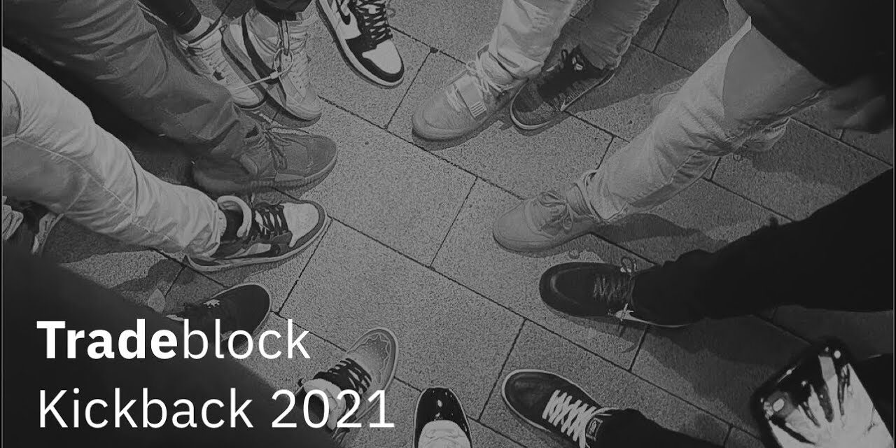 Tradeblock Sneaker Con Kickback 2021